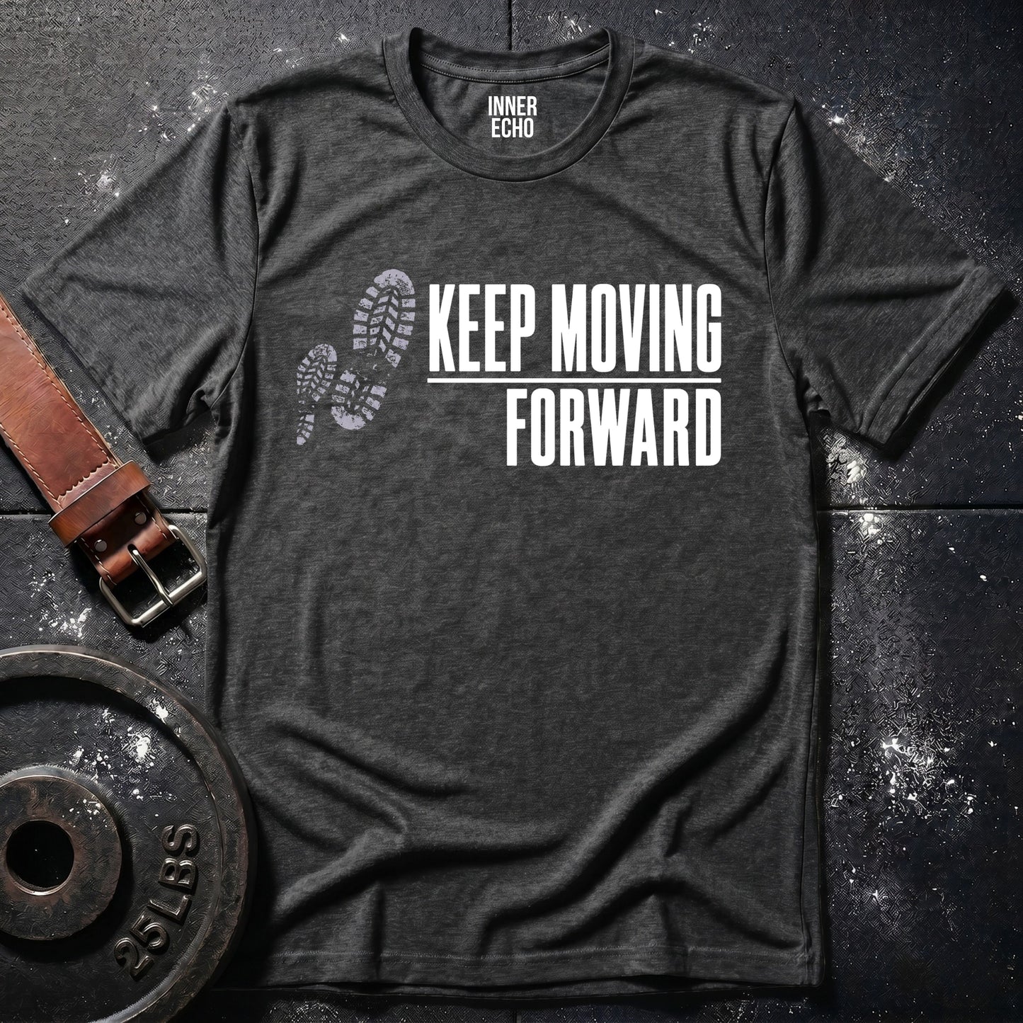KEEP MOVING FORWARD — T-Shirt
