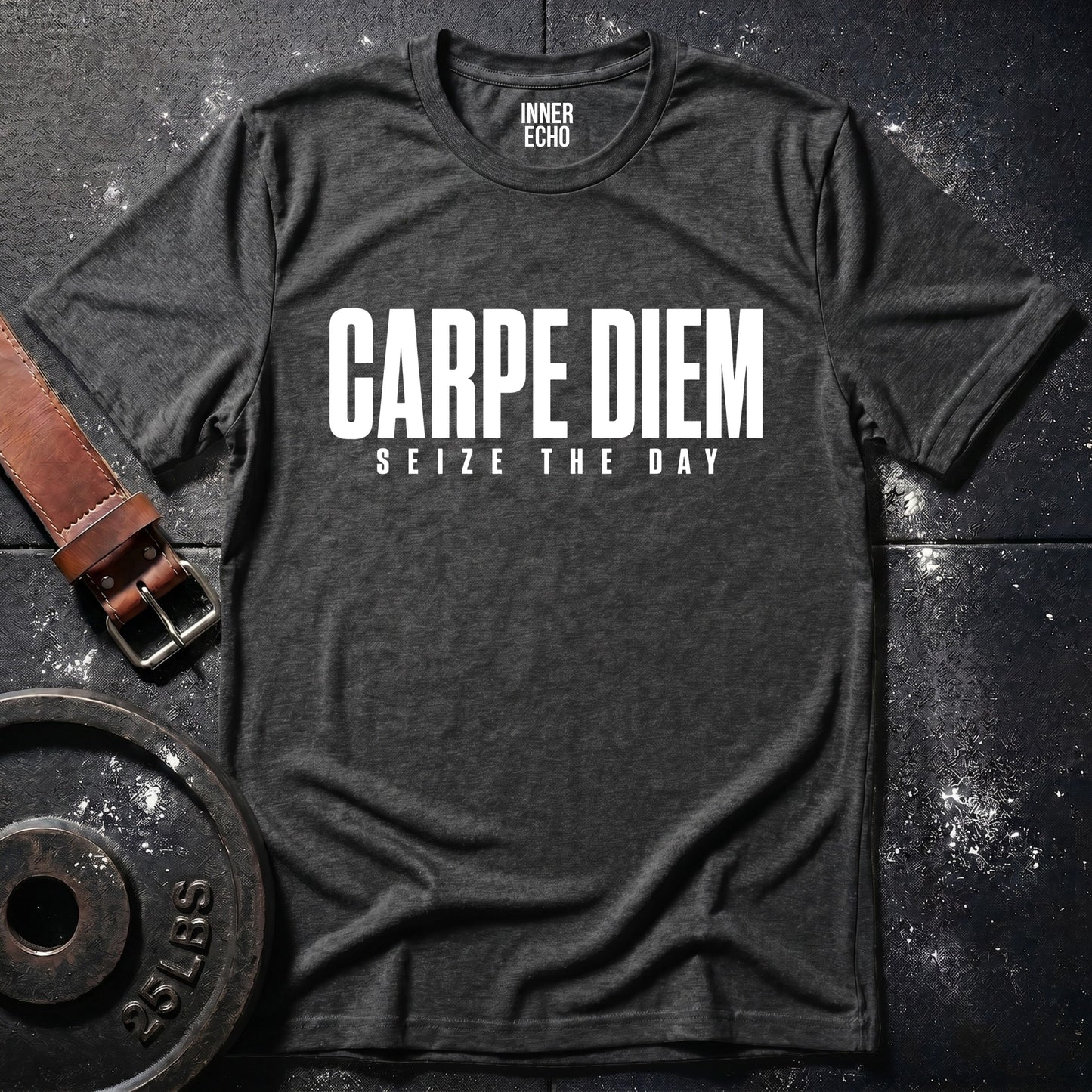 SEIZE THE DAY — T-Shirt