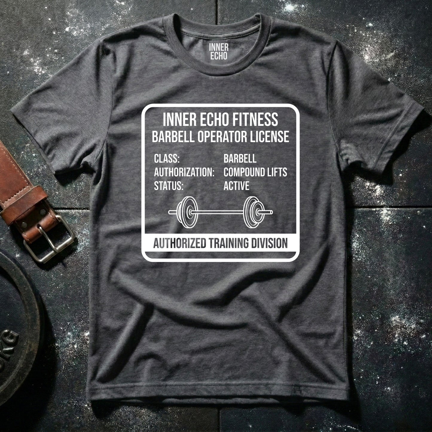 Barbell Operator License — T-Shirt