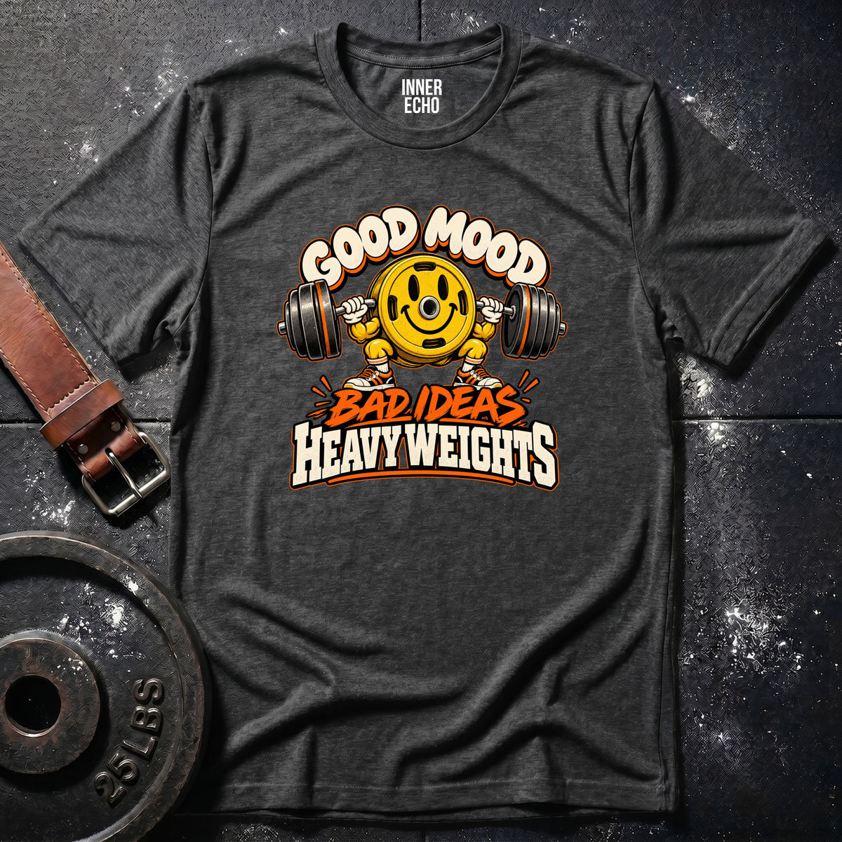 GOOD MOOD BAD IDEAS — T-Shirt