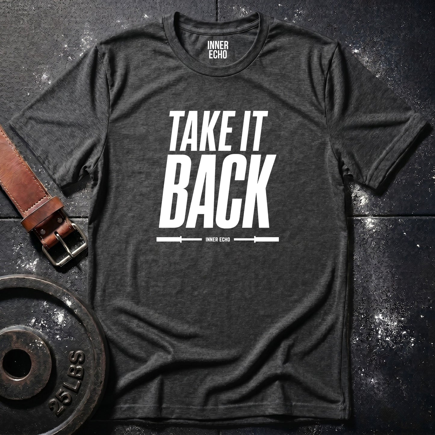 TAKE IT BACK — T-Shirt