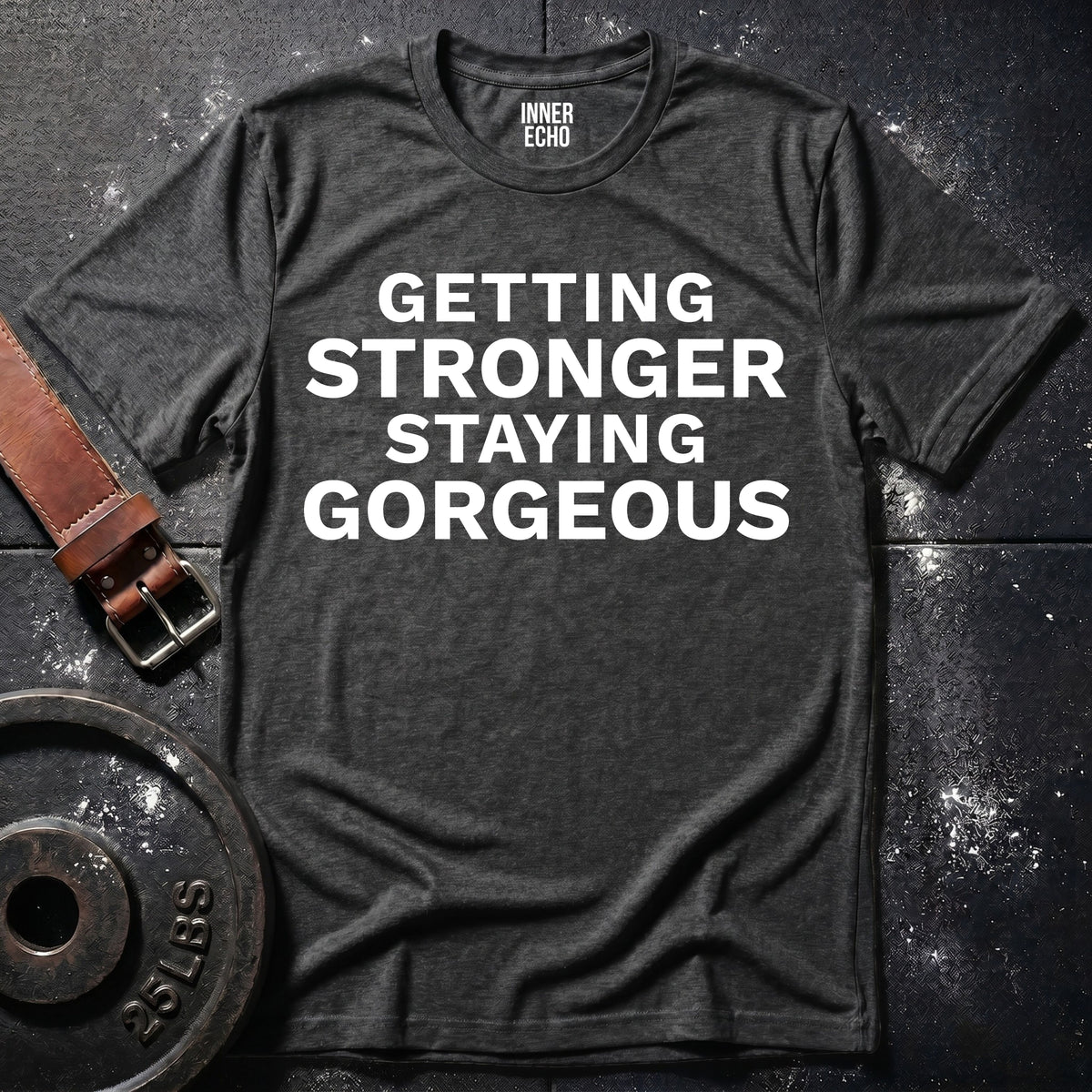 STAYING GORGEOUS — T-Shirt