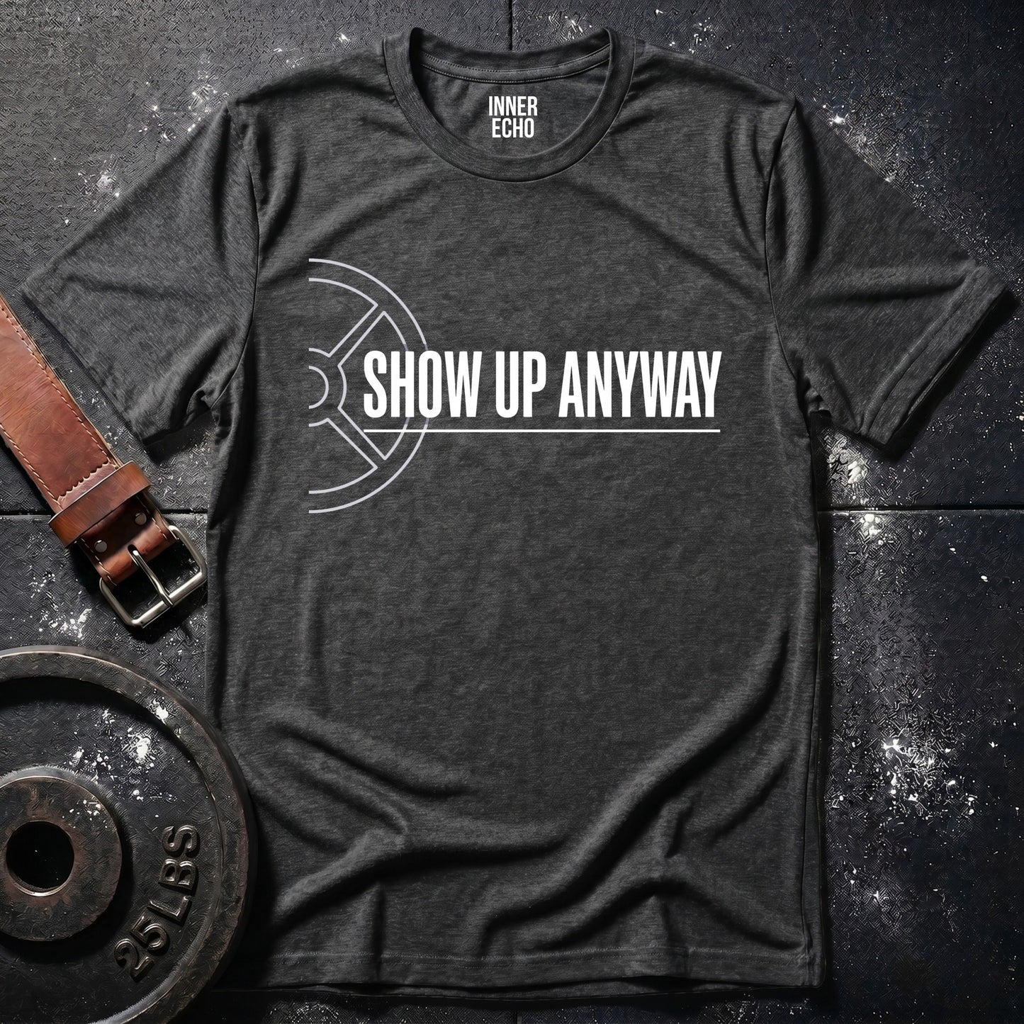 SHOW UP Plate — T-Shirt