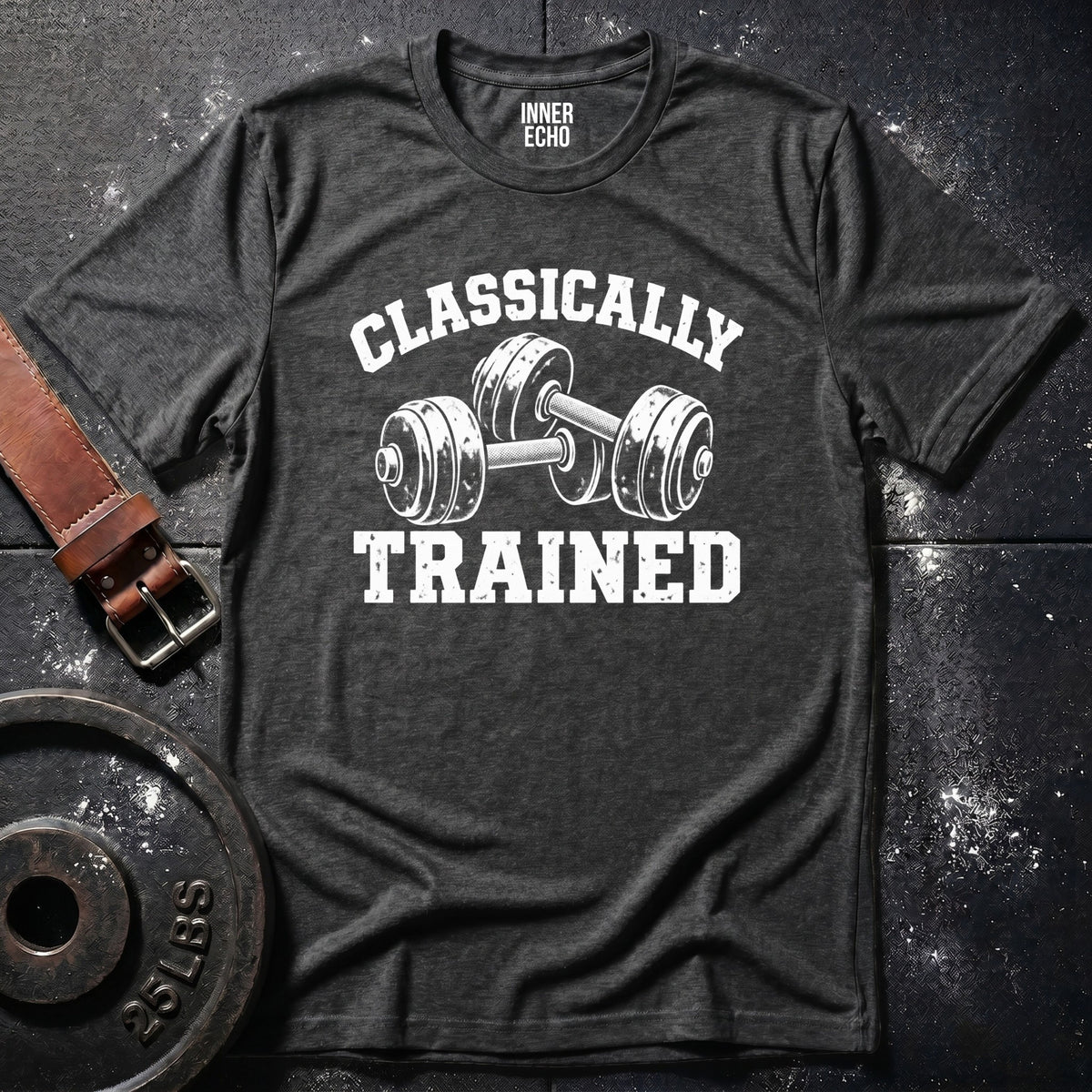 CLASSICALLY TRAINED — T-Shirt