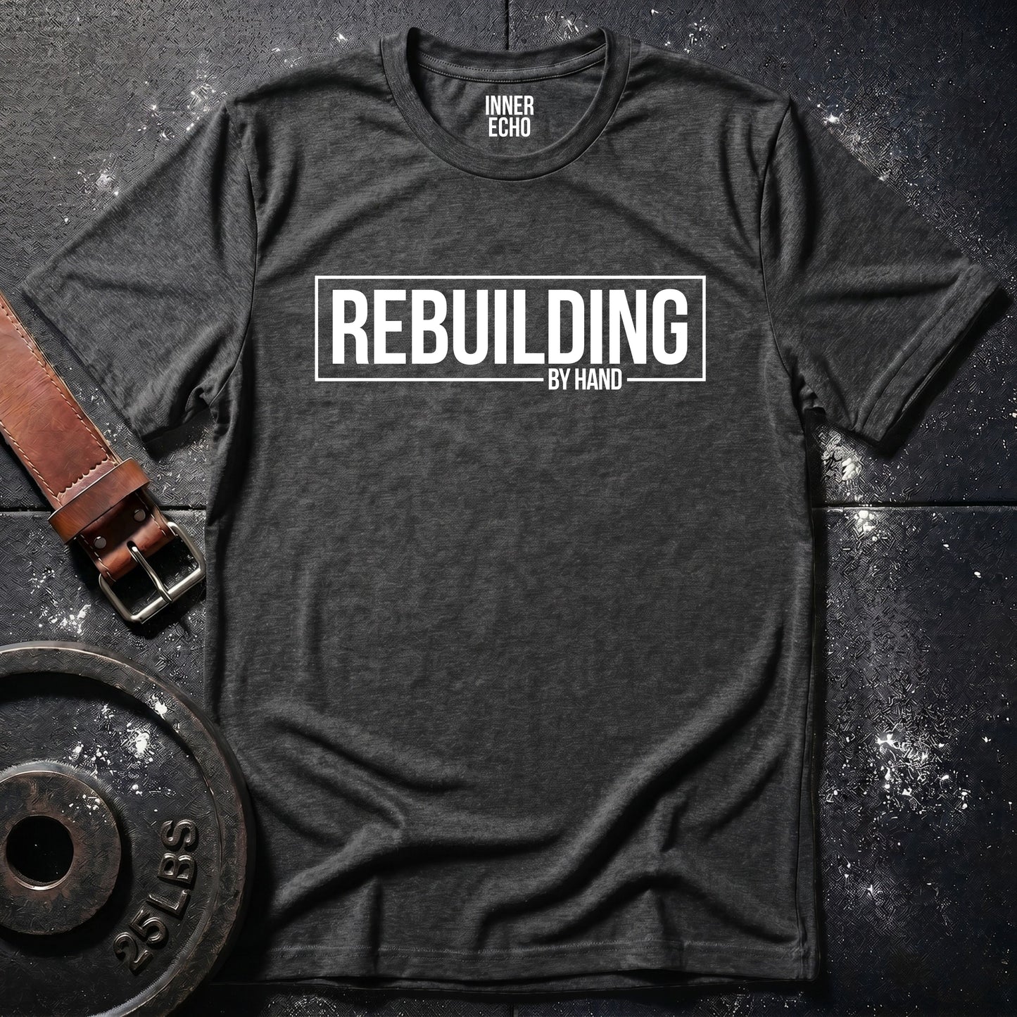 REBUILDING BY HAND — T-Shirt