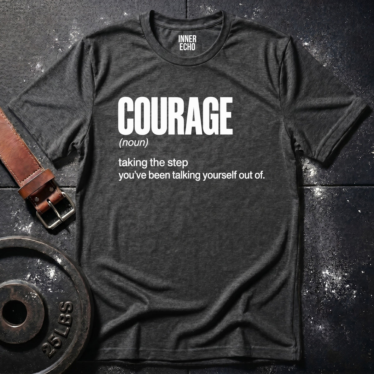 COURAGE (noun) — T-Shirt
