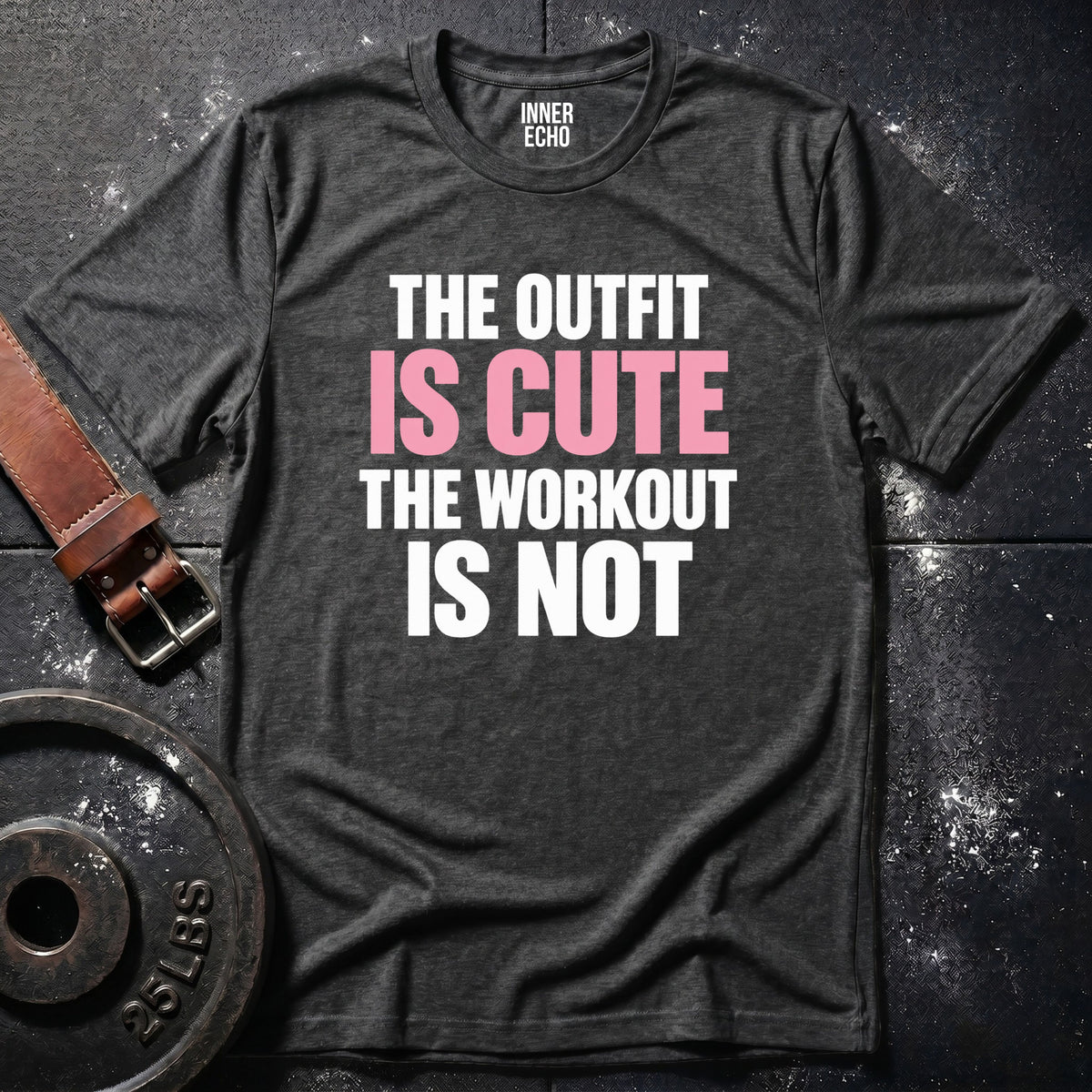 OUTFIT IS CUTE — T-Shirt