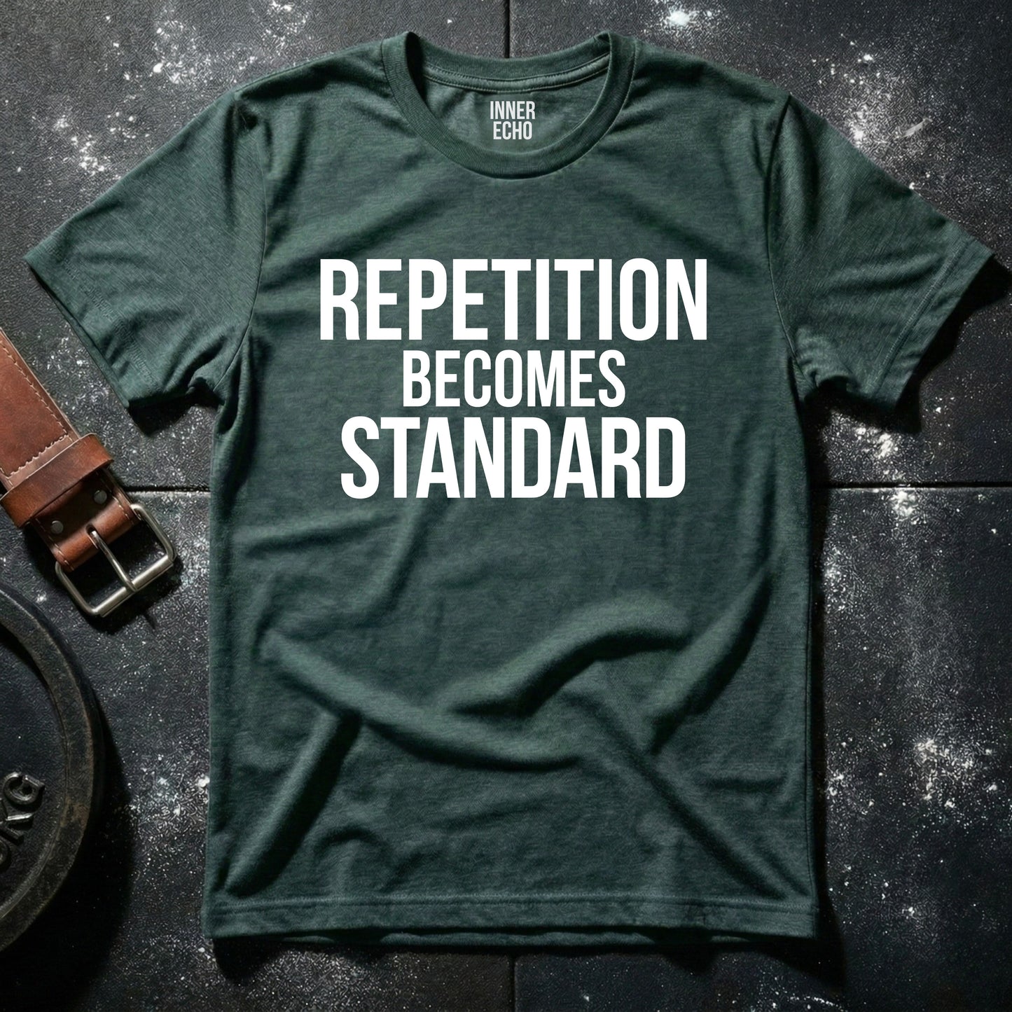 REPETITION BECOMES STANDARD — T-Shirt