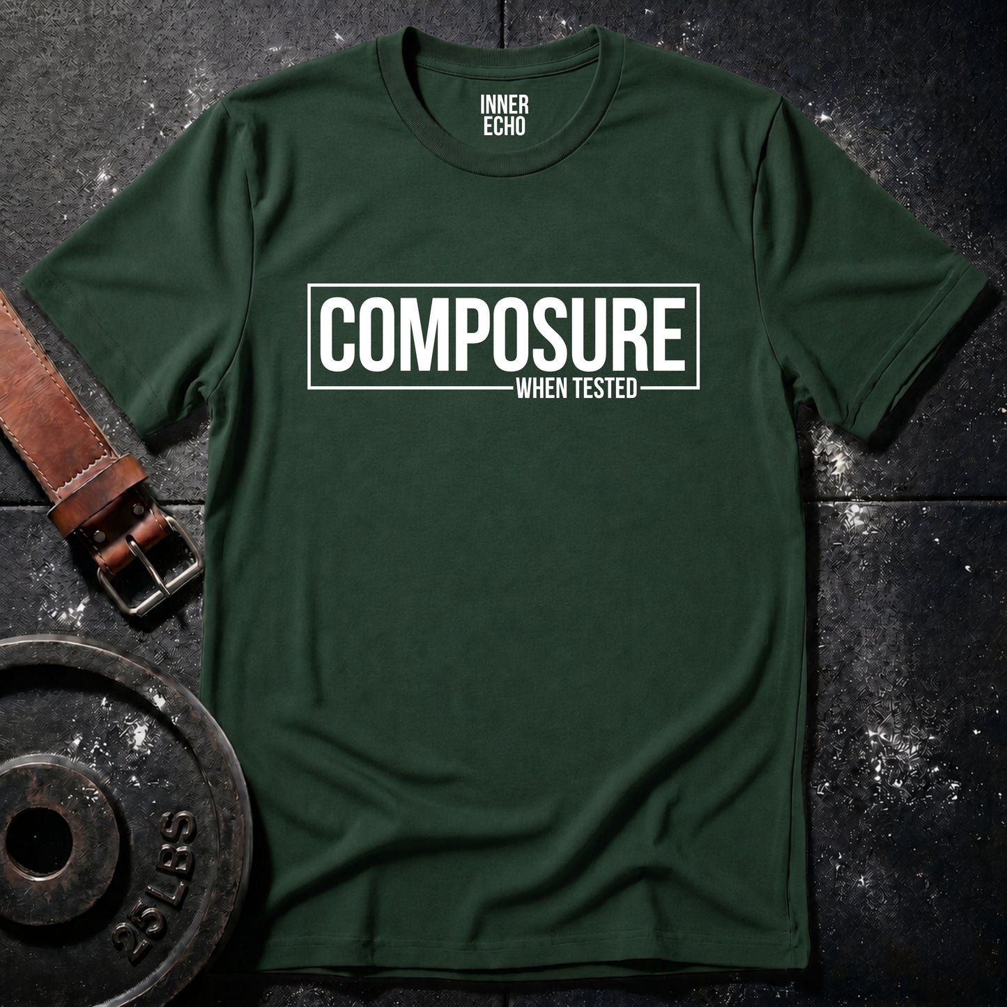 COMPOSURE WHEN TESTED — T-Shirt
