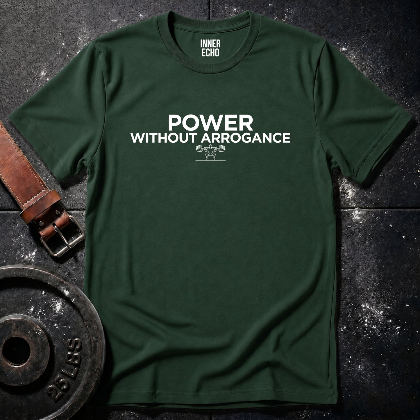 POWER WITHOUT ARROGANCE — Tee