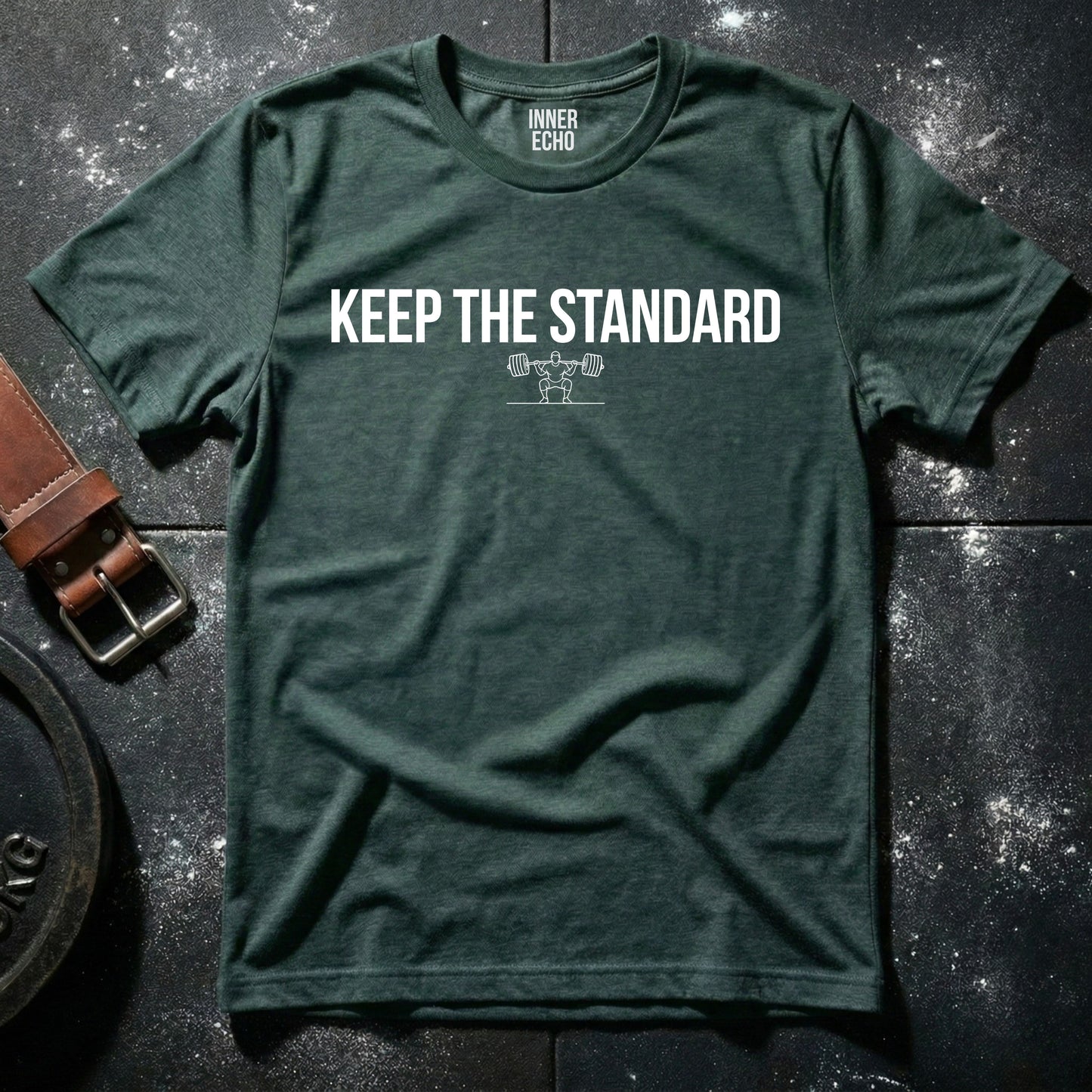 KEEP THE STANDARD — T-Shirt