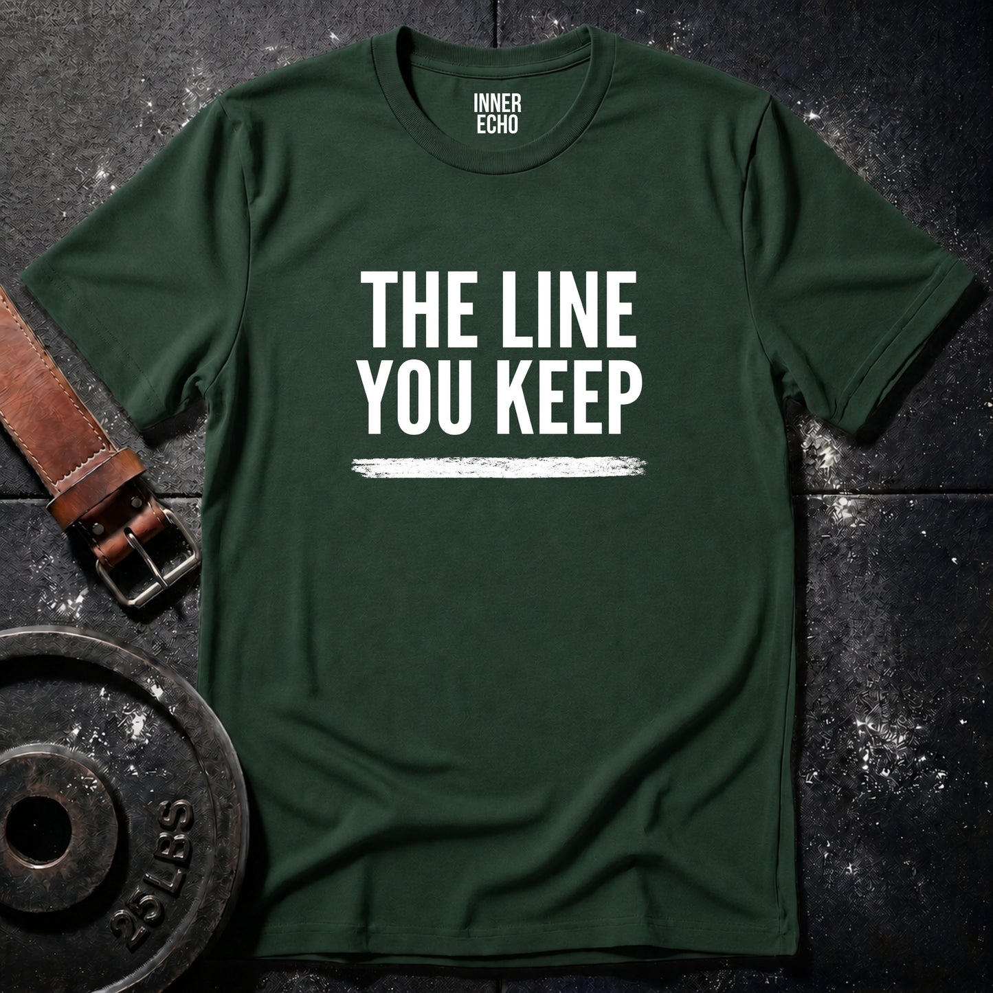 THE LINE YOU KEEP — T-Shirt
