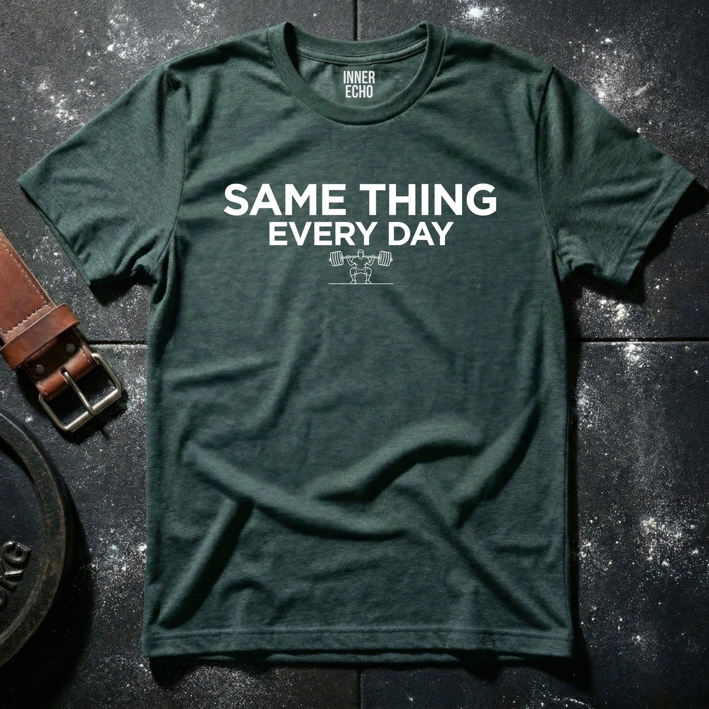 EVERY DAY — T-Shirt