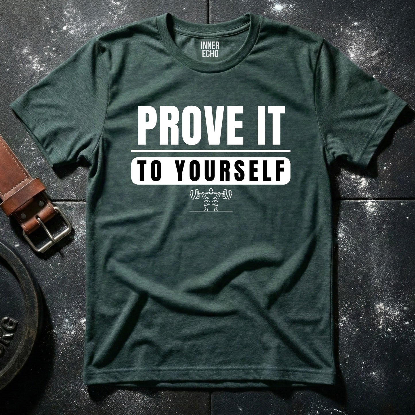 PROVE IT — T-Shirt