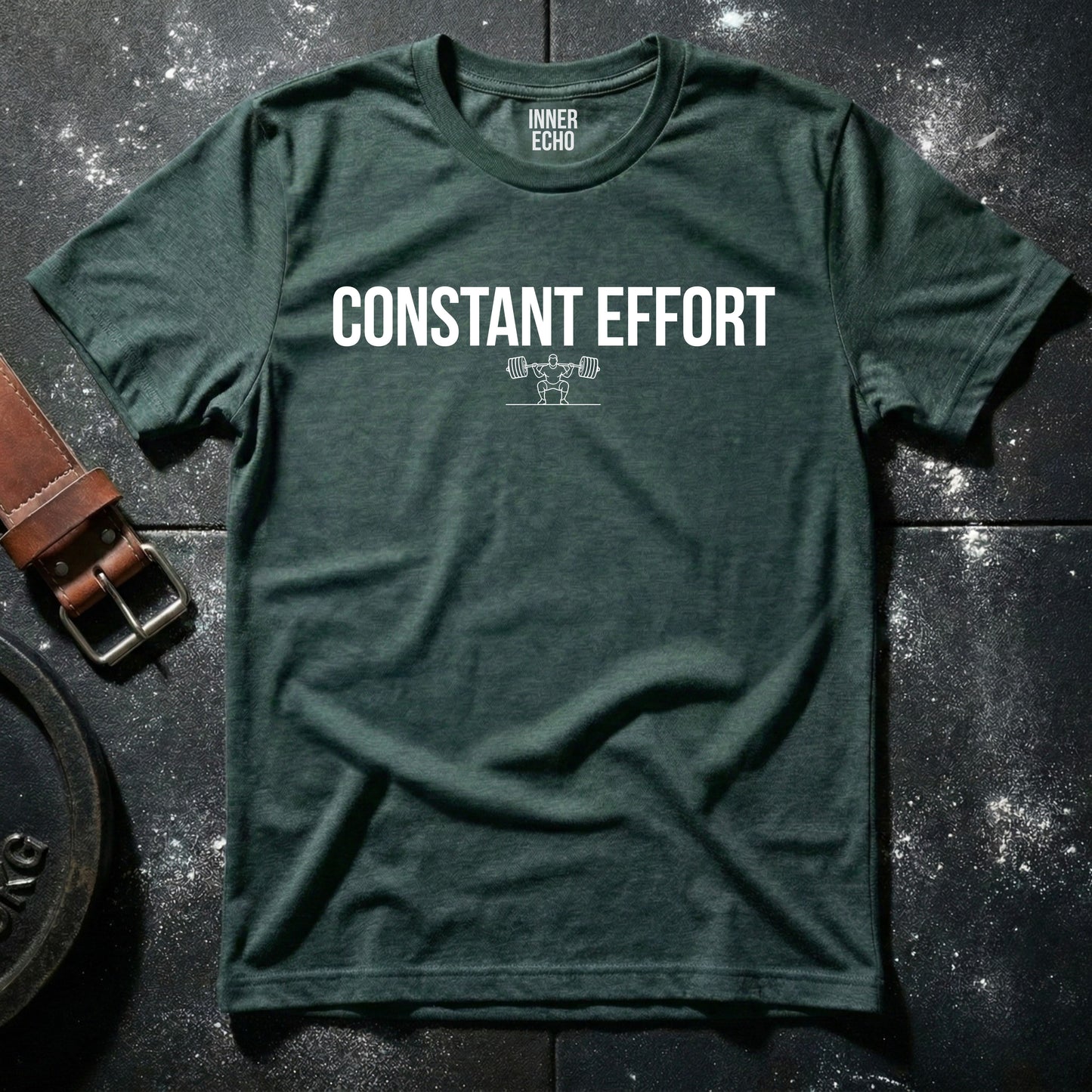 CONSTANT EFFORT — T-Shirt