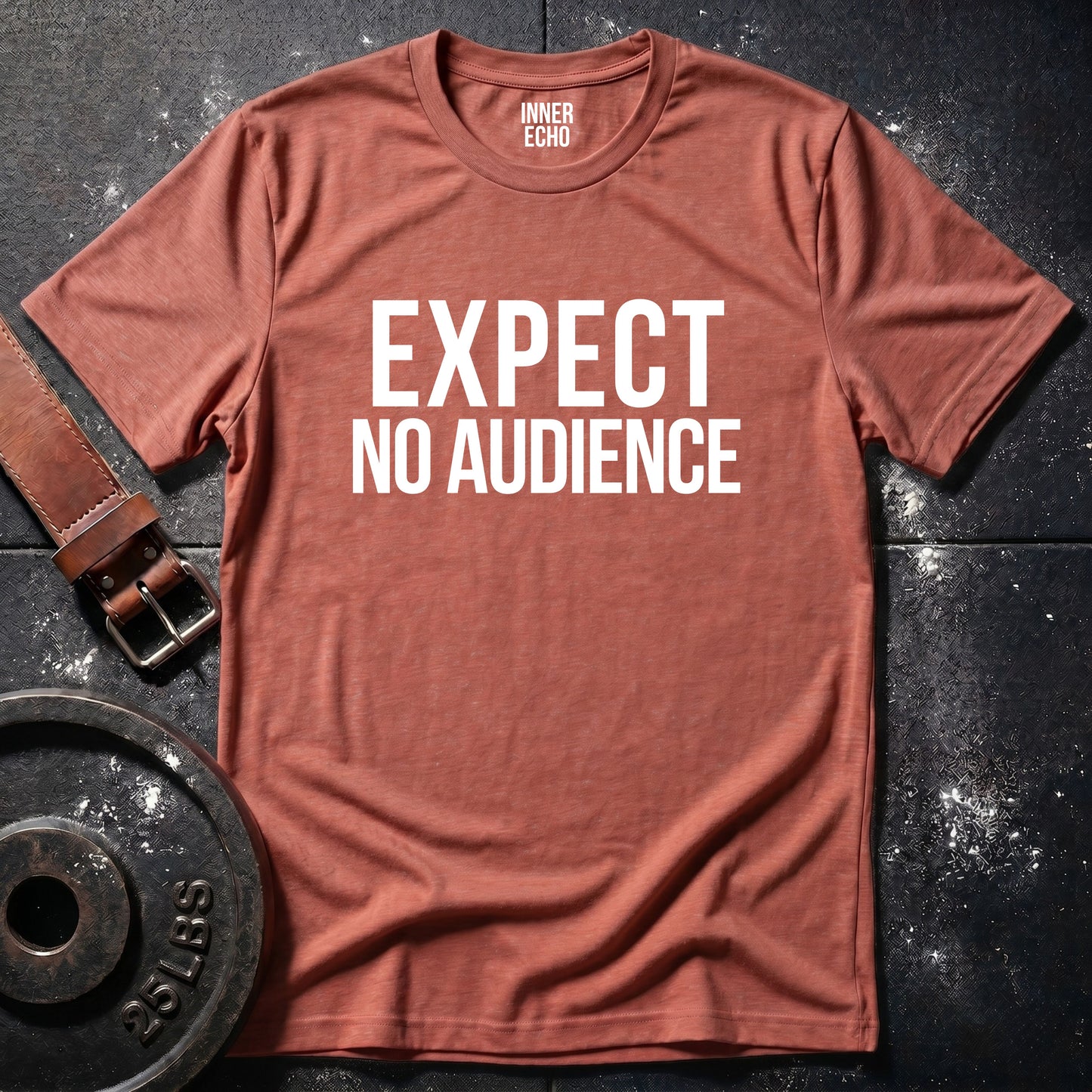EXPECT NO AUDIENCE — Tee
