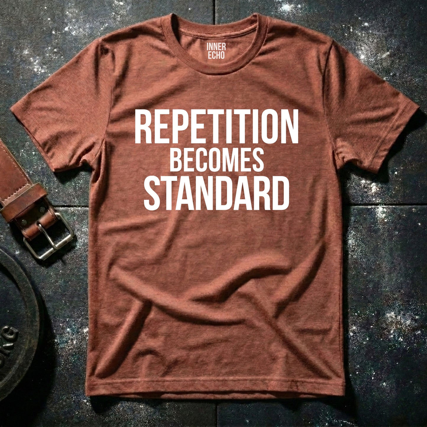 REPETITION BECOMES STANDARD — T-Shirt