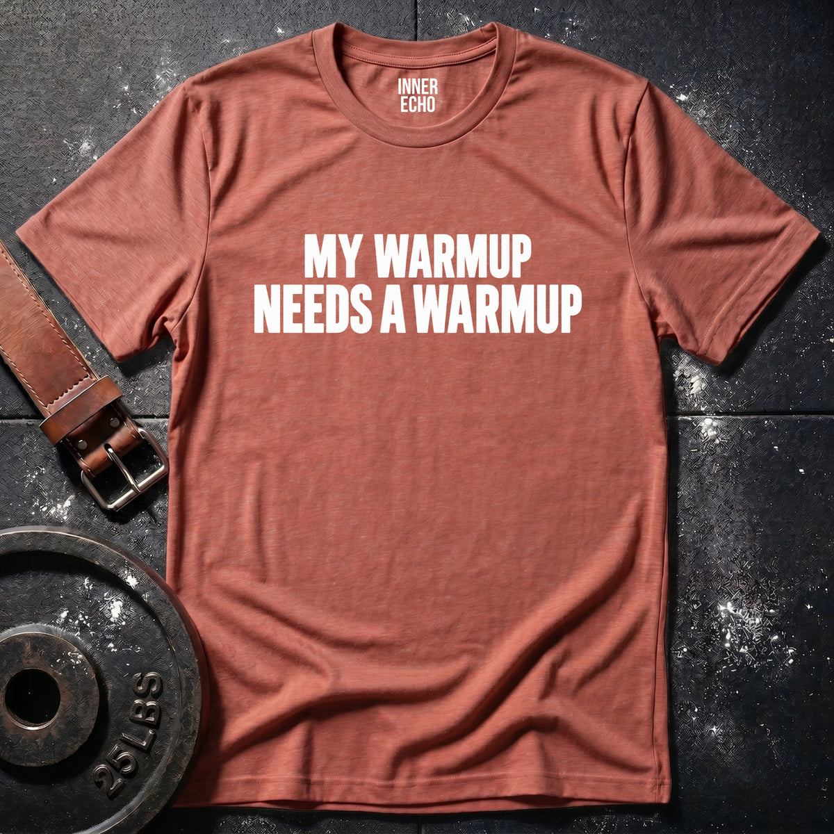 MY WARMUP — T-Shirt