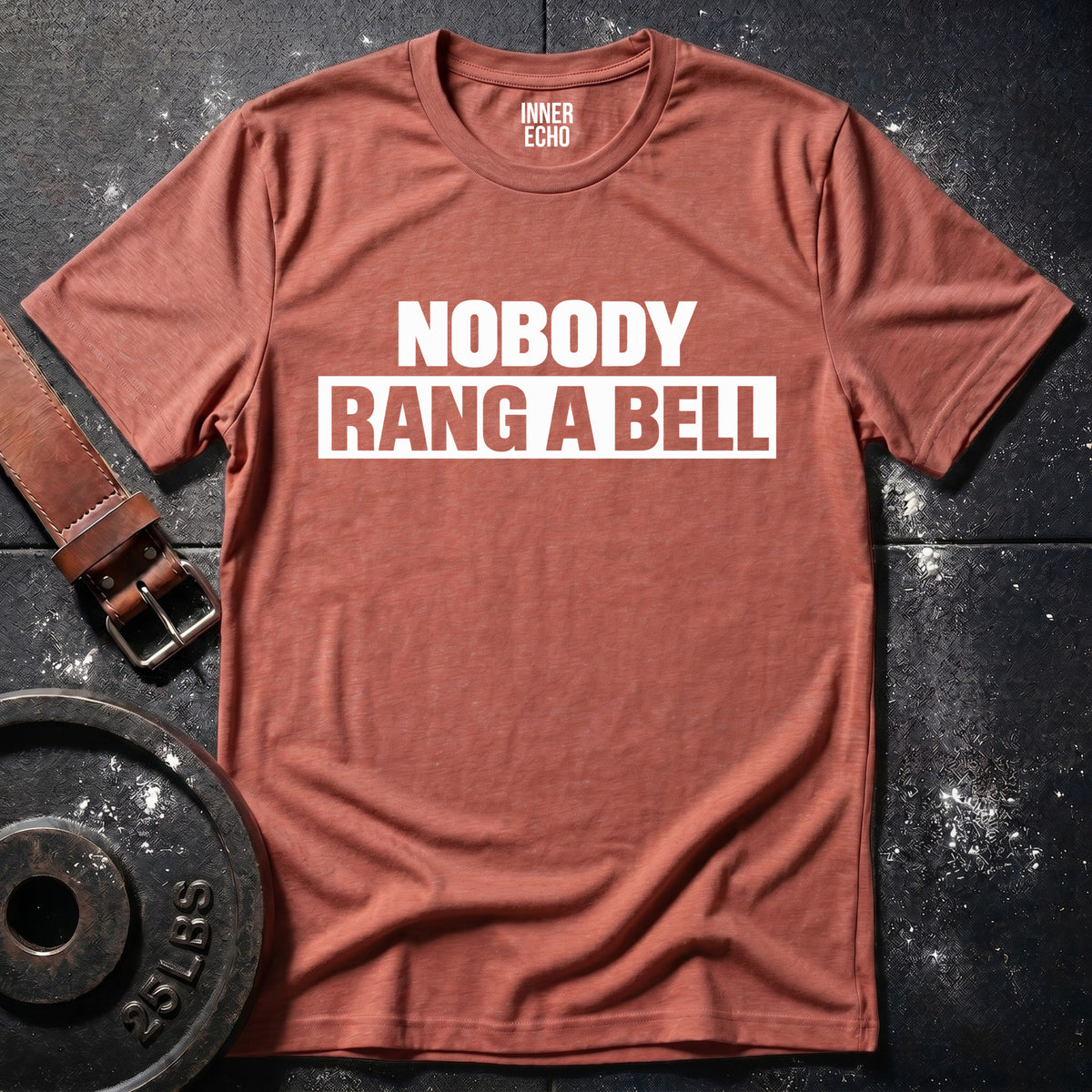 NOBODY RANG A BELL — T-Shirt
