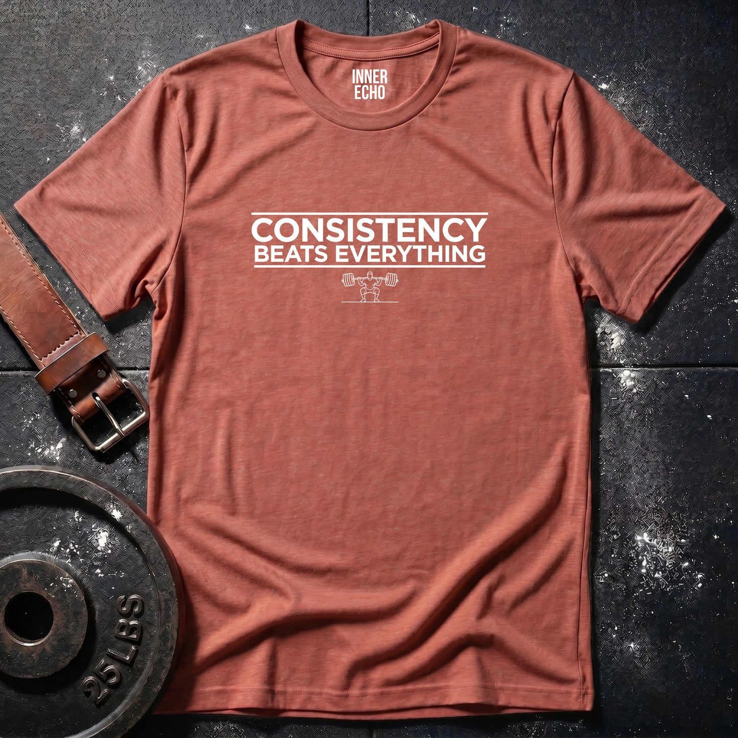 CONSISTENCY BEATS EVERYTHING — Tee