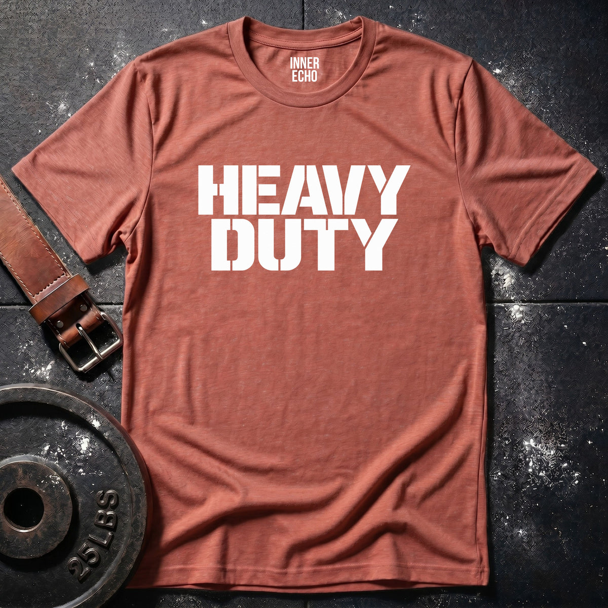 HEAVY DUTY — T-Shirt