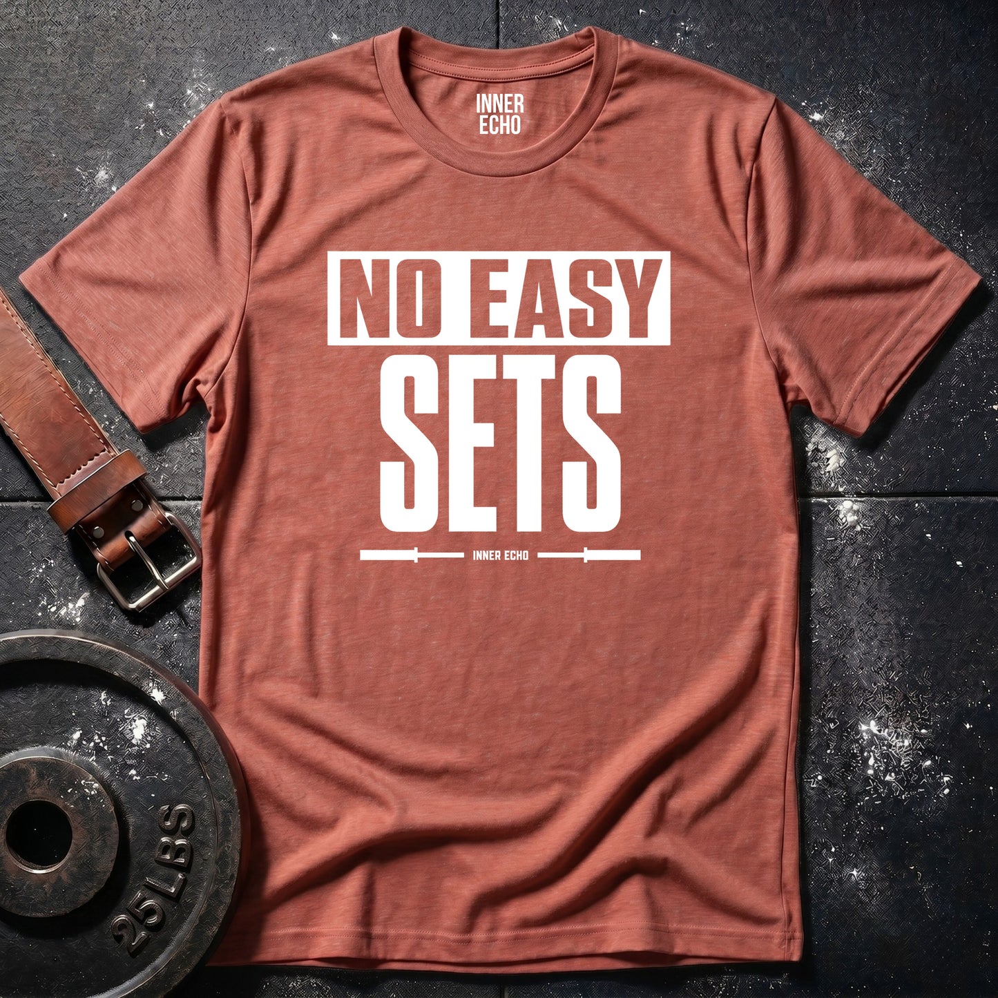 NO EASY SETS — T-Shirt