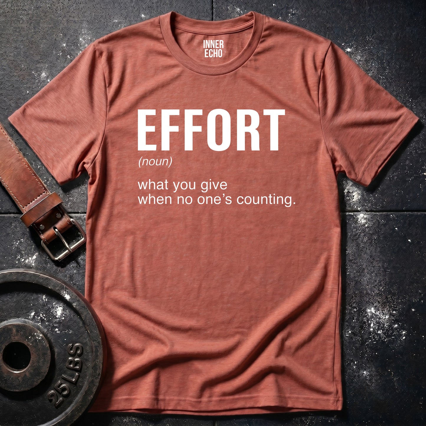 EFFORT (noun) — Tee