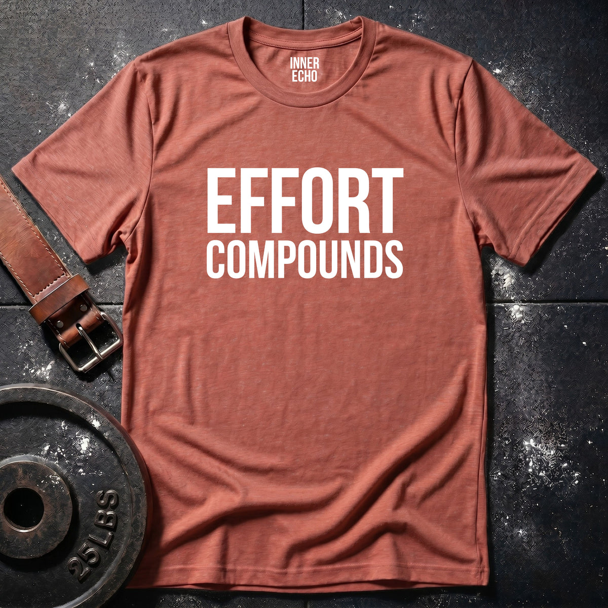 EFFORT COMPOUNDS — T-Shirt