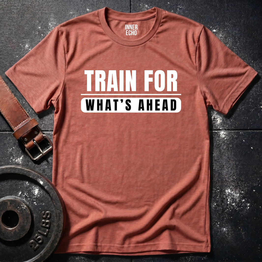WHAT’S AHEAD — T-Shirt