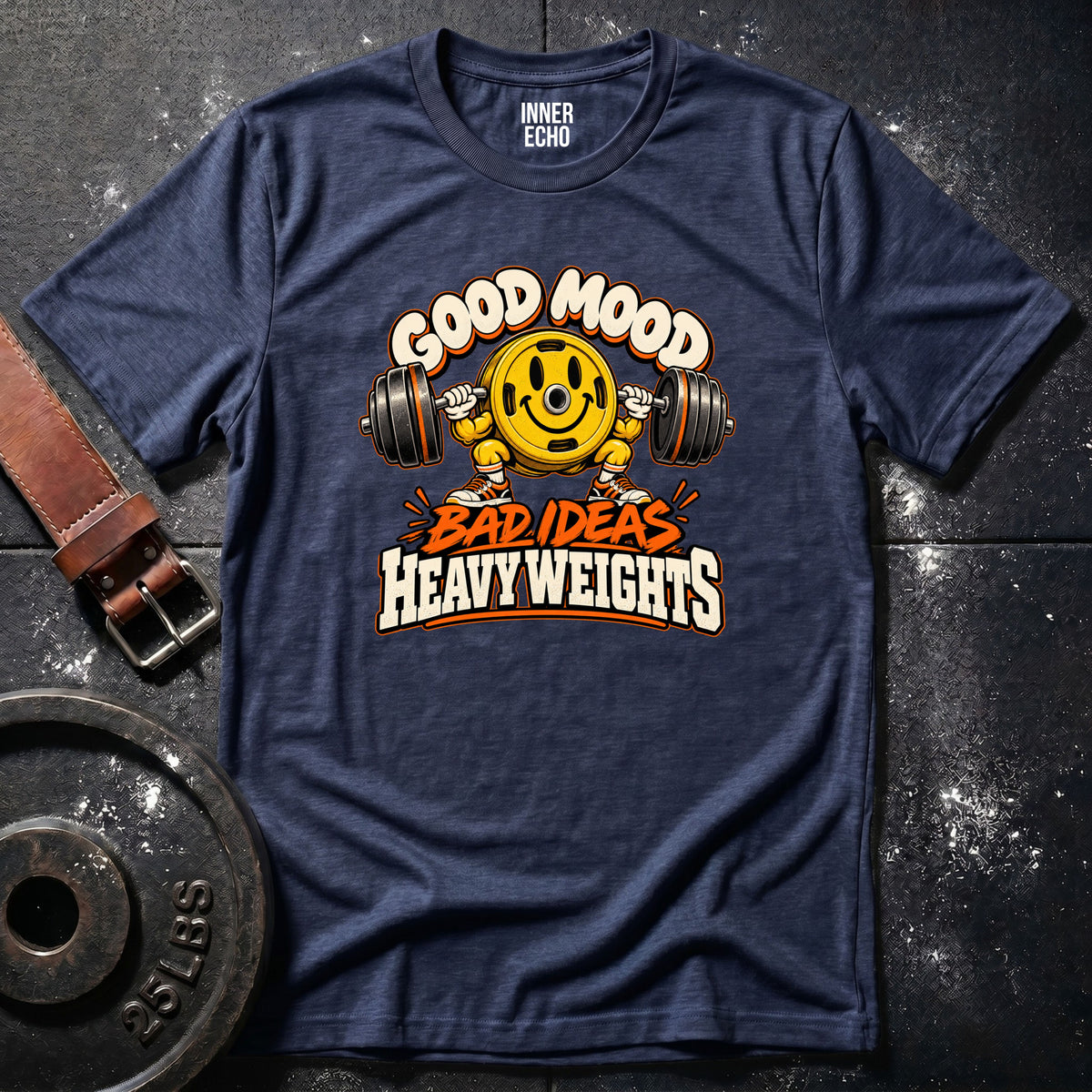 GOOD MOOD BAD IDEAS — T-Shirt