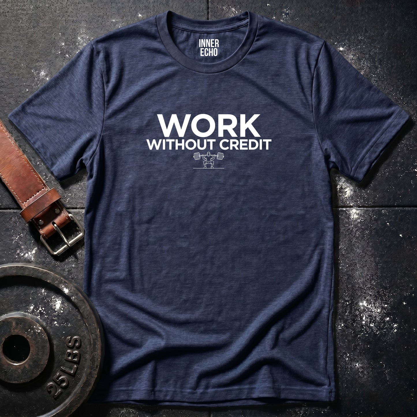 WORK WITHOUT CREDIT — Tee