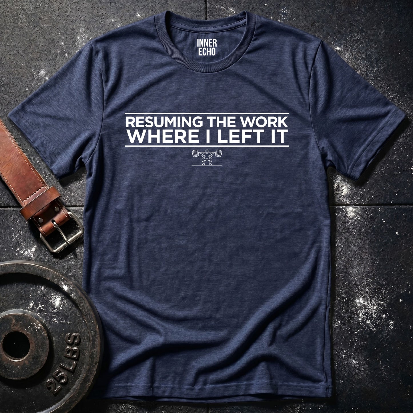 RESUMING THE WORK — T-Shirt