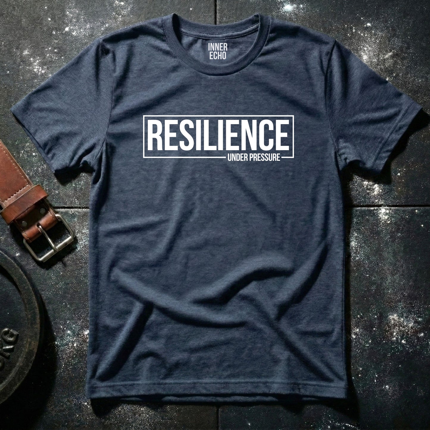 RESILIENCE UNDER PRESSURE — T-Shirt