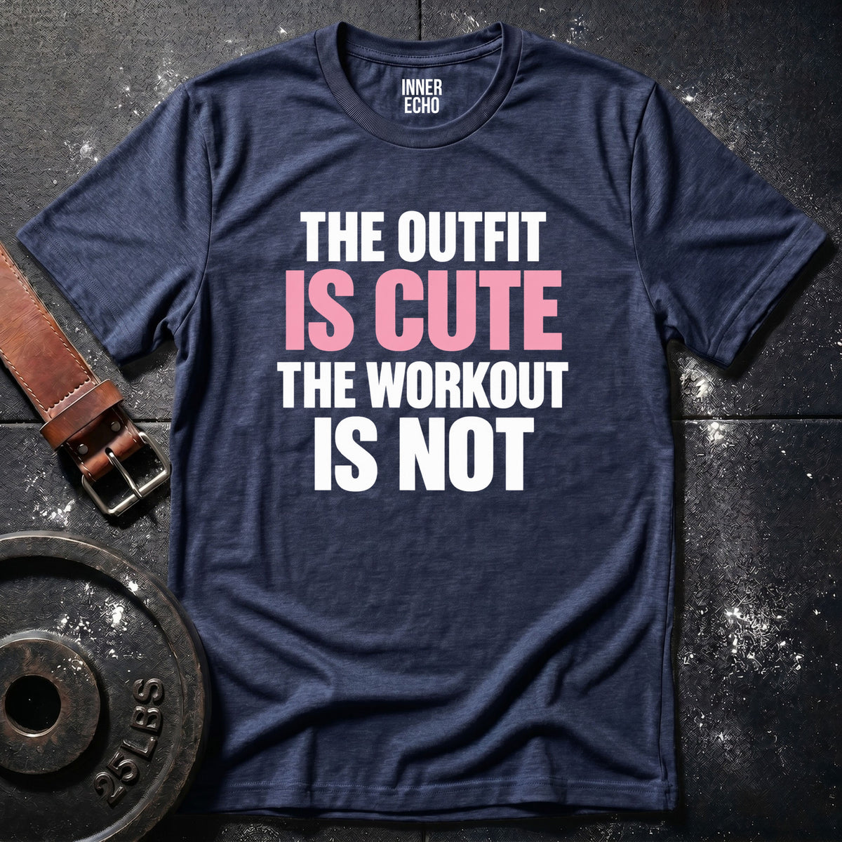 OUTFIT IS CUTE — T-Shirt