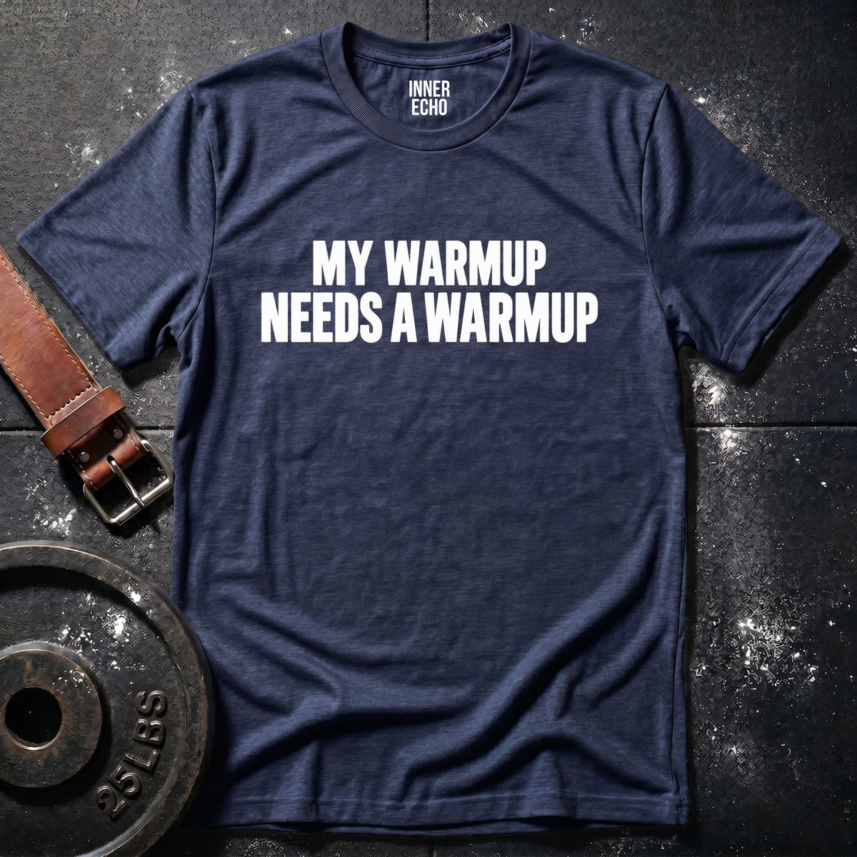 MY WARMUP — T-Shirt
