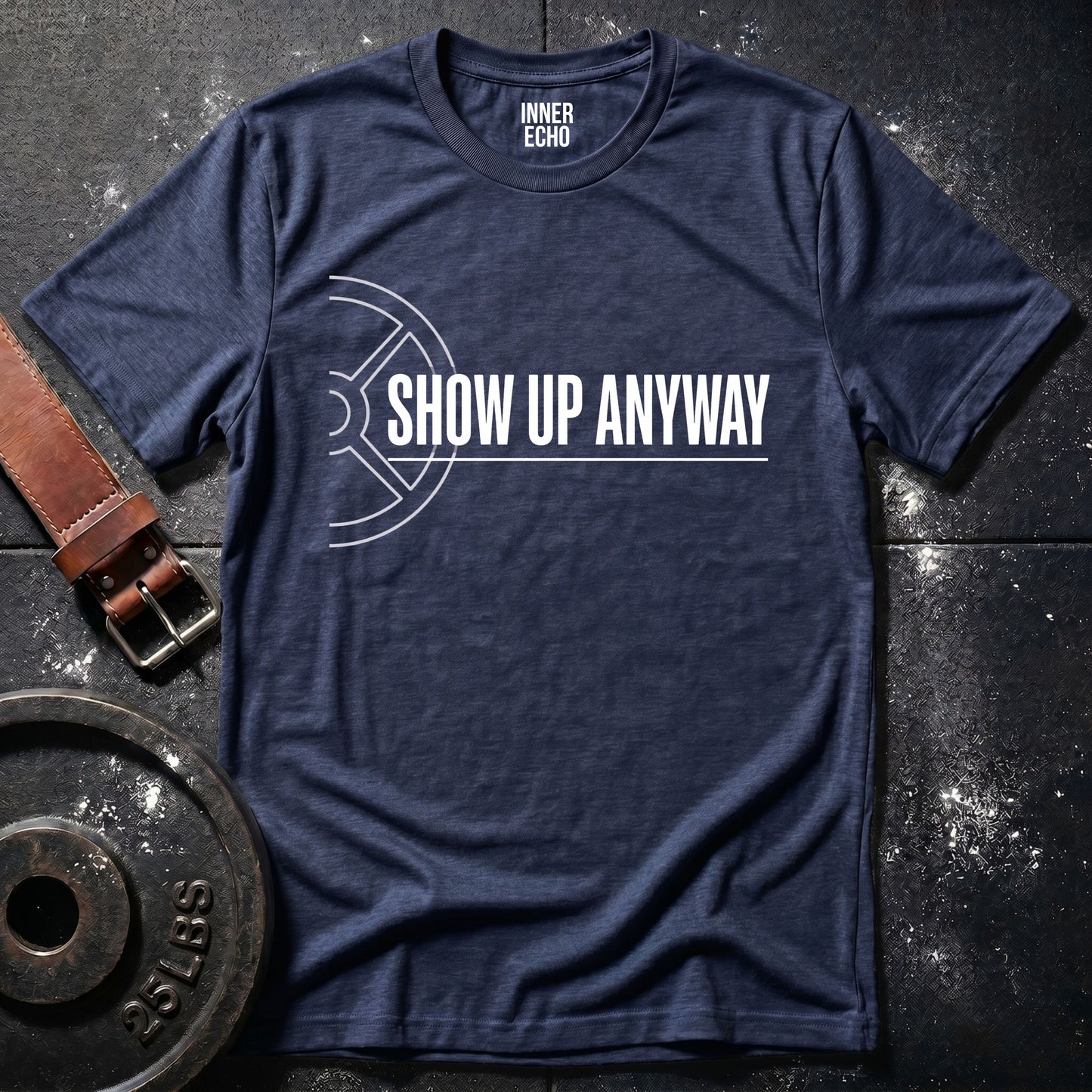 SHOW UP Plate — T-Shirt