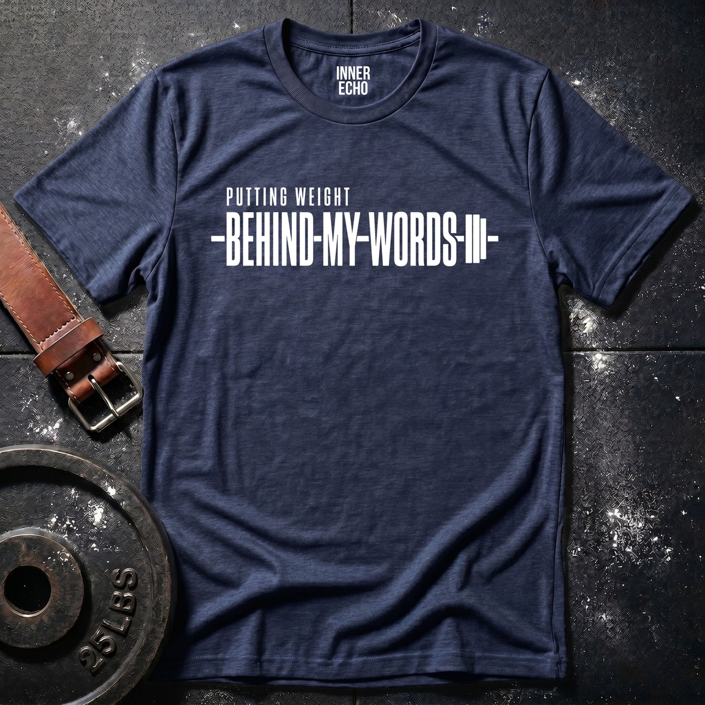BEHIND MY WORDS — T-Shirt