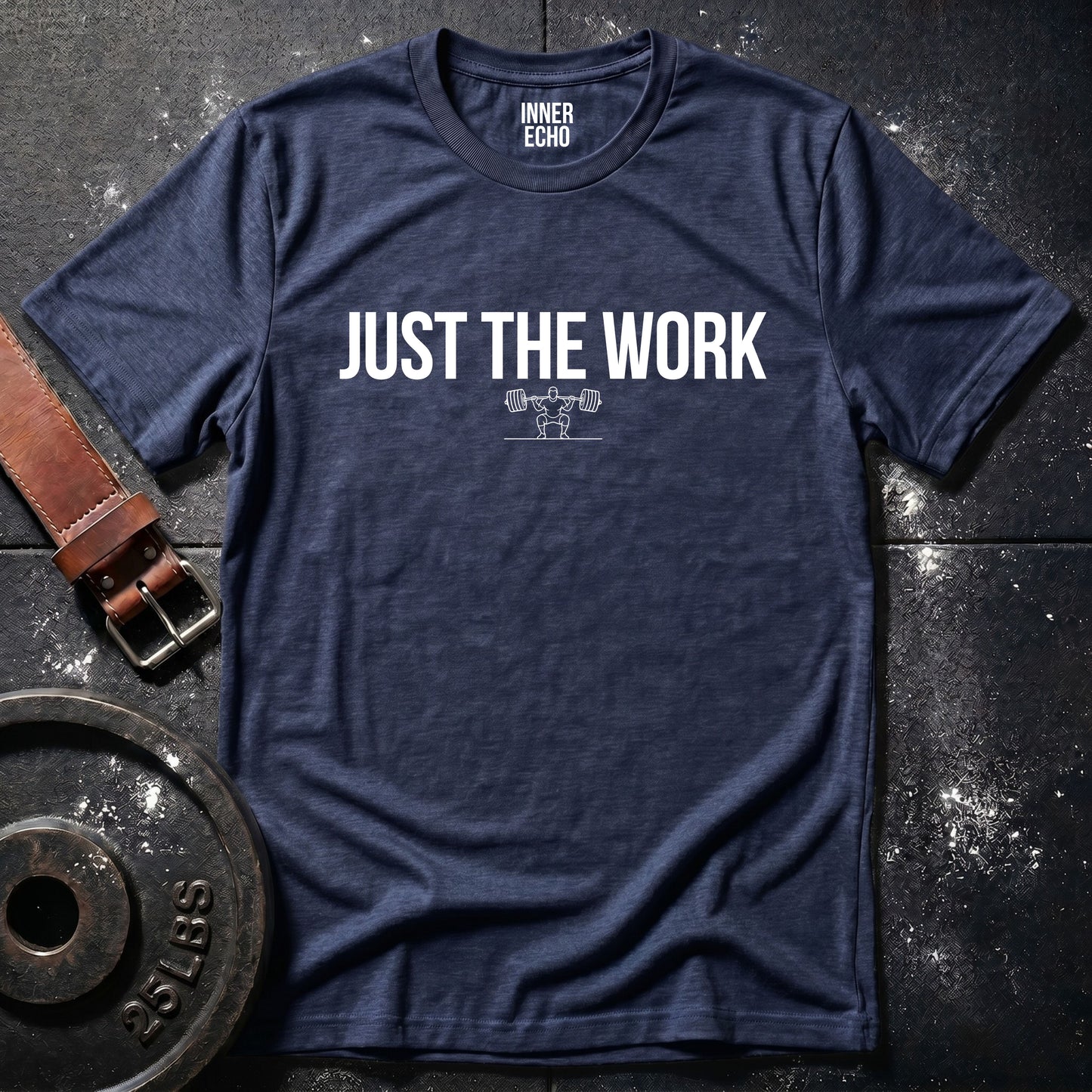 JUST THE WORK — Tee