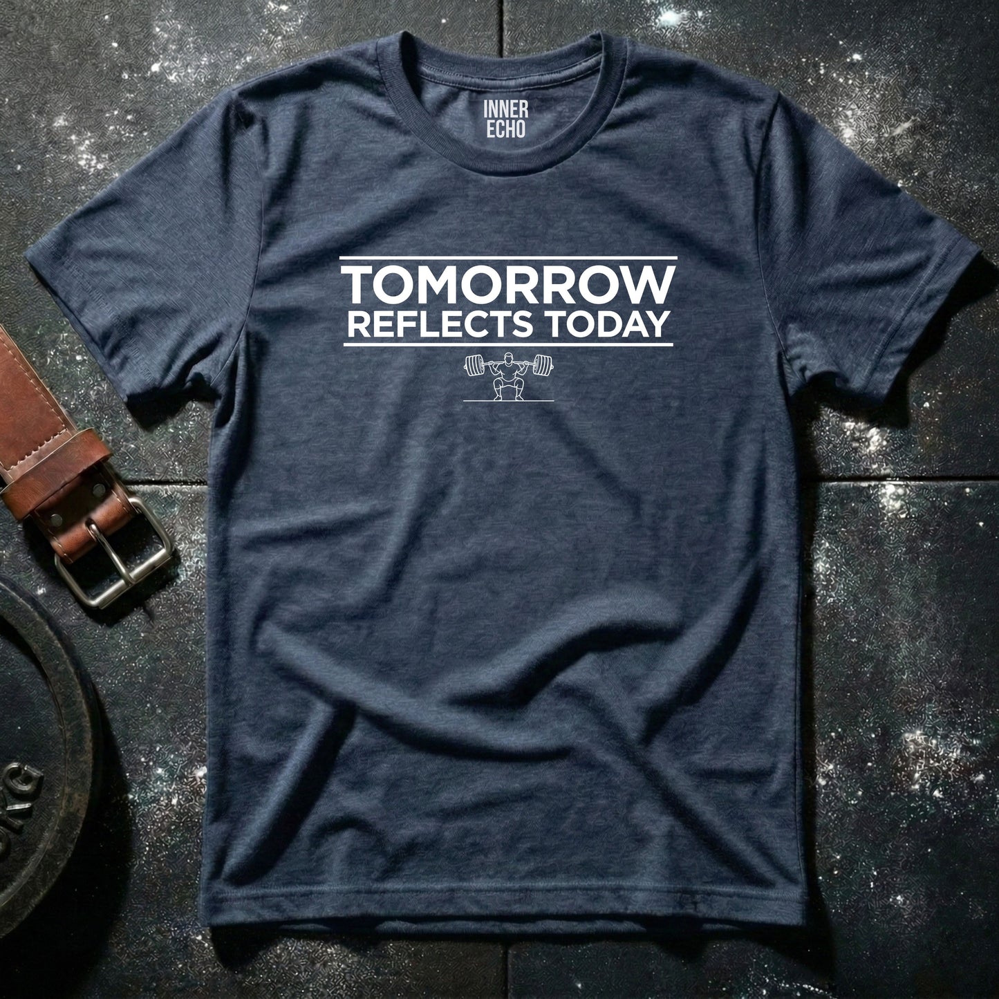 TOMORROW REFLECTS TODAY — T-Shirt