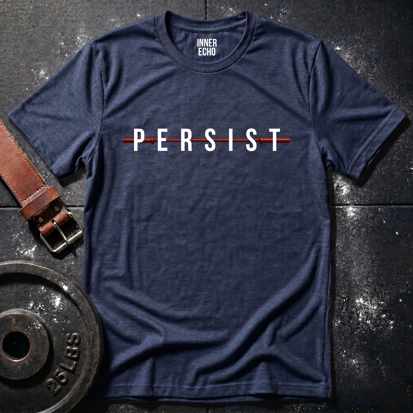 PERSIST Barbell — T-Shirt