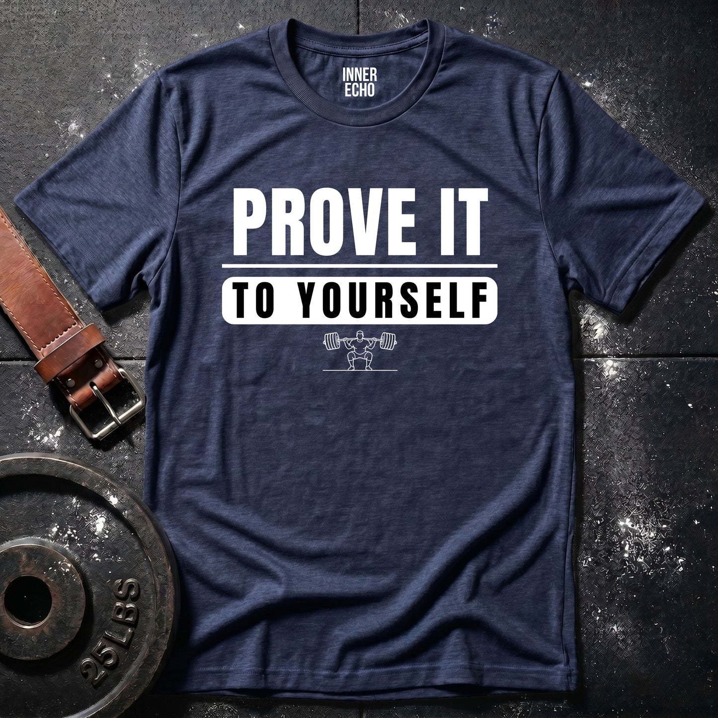 PROVE IT — Tee