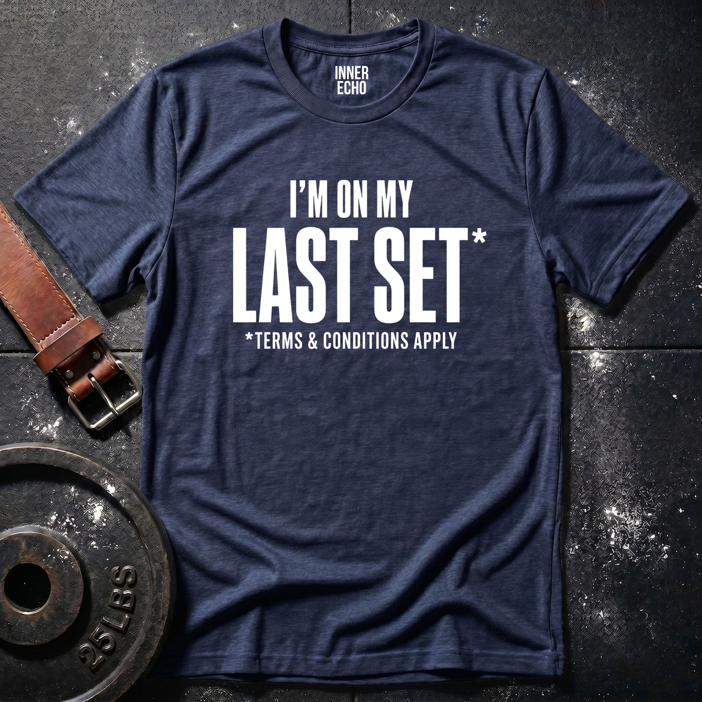 LAST SET — T-Shirt