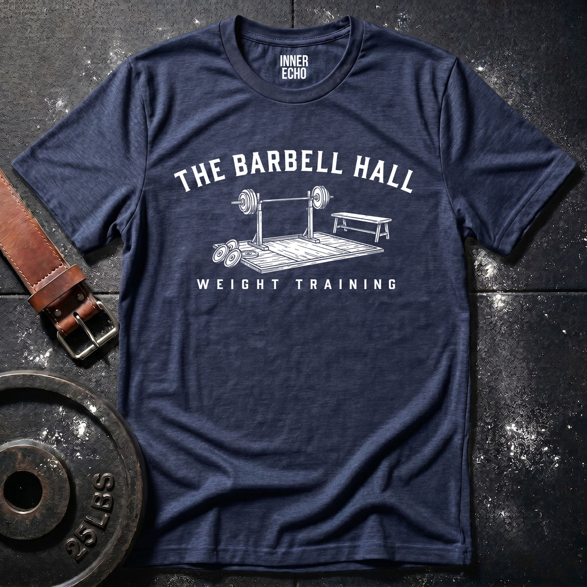 THE BARBELL HALL — T-Shirt