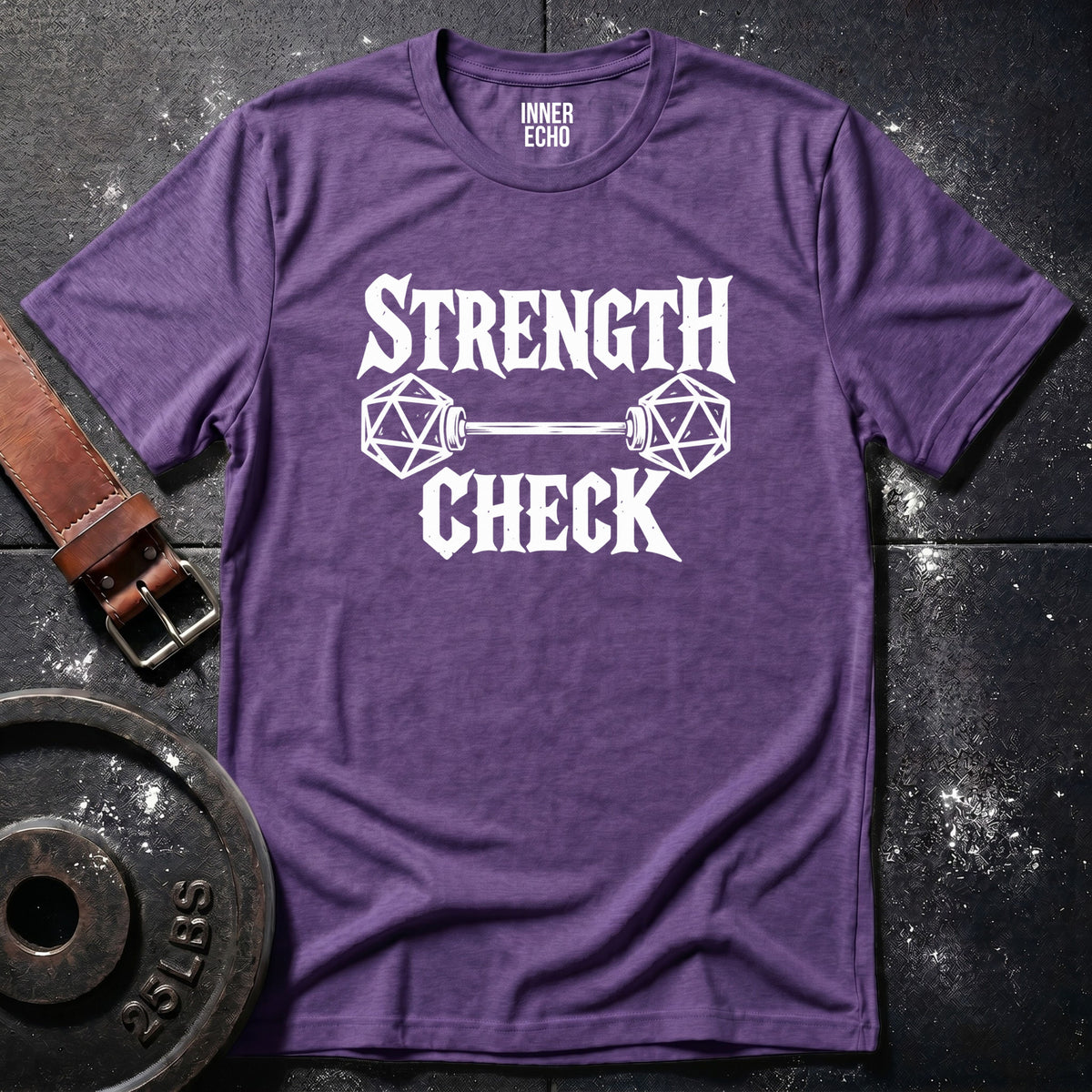 STRENGTH CHECK — T-Shirt