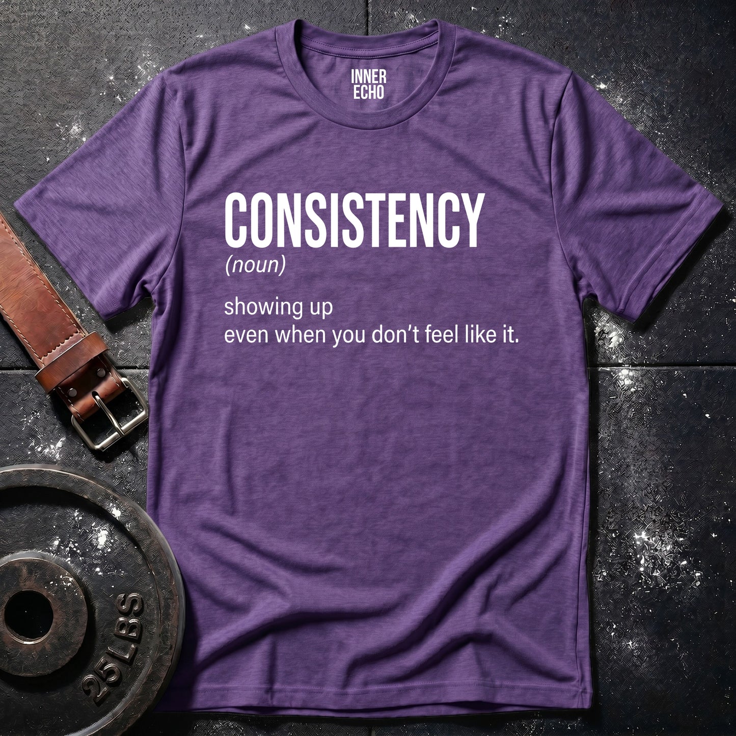 CONSISTENCY (noun) — Tee