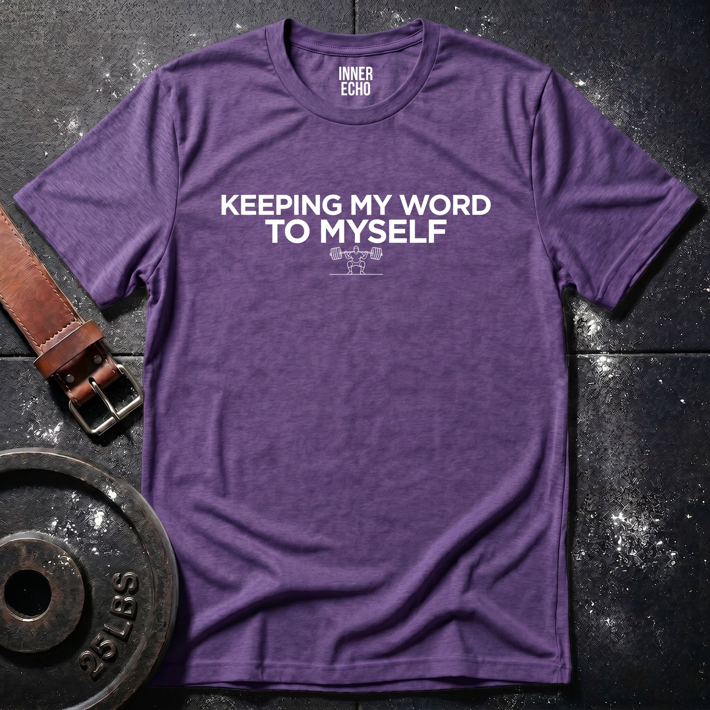 KEEPING MY WORD — T-Shirt