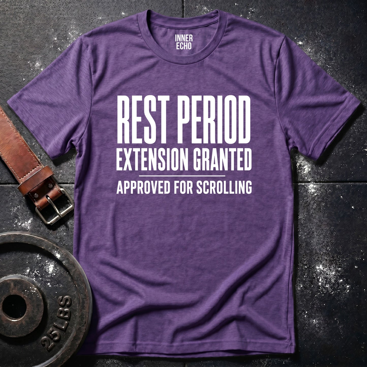 REST PERIOD EXTENSION GRANTED — T-Shirt