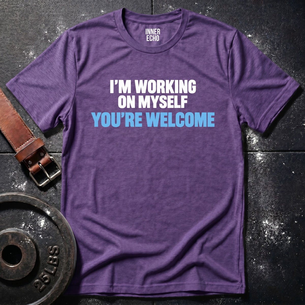 YOU'RE WELCOME — T-Shirt