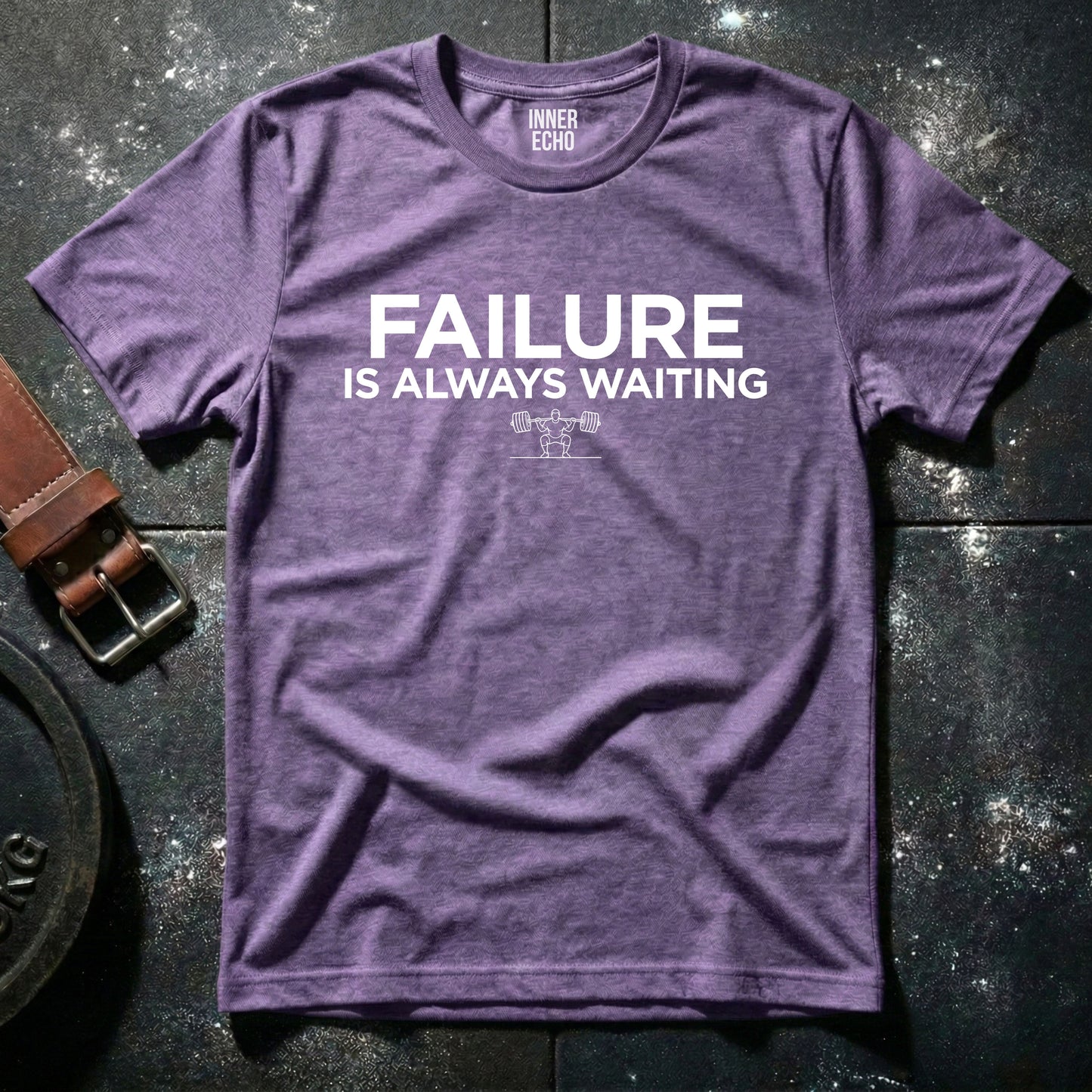 FAILURE — T-Shirt