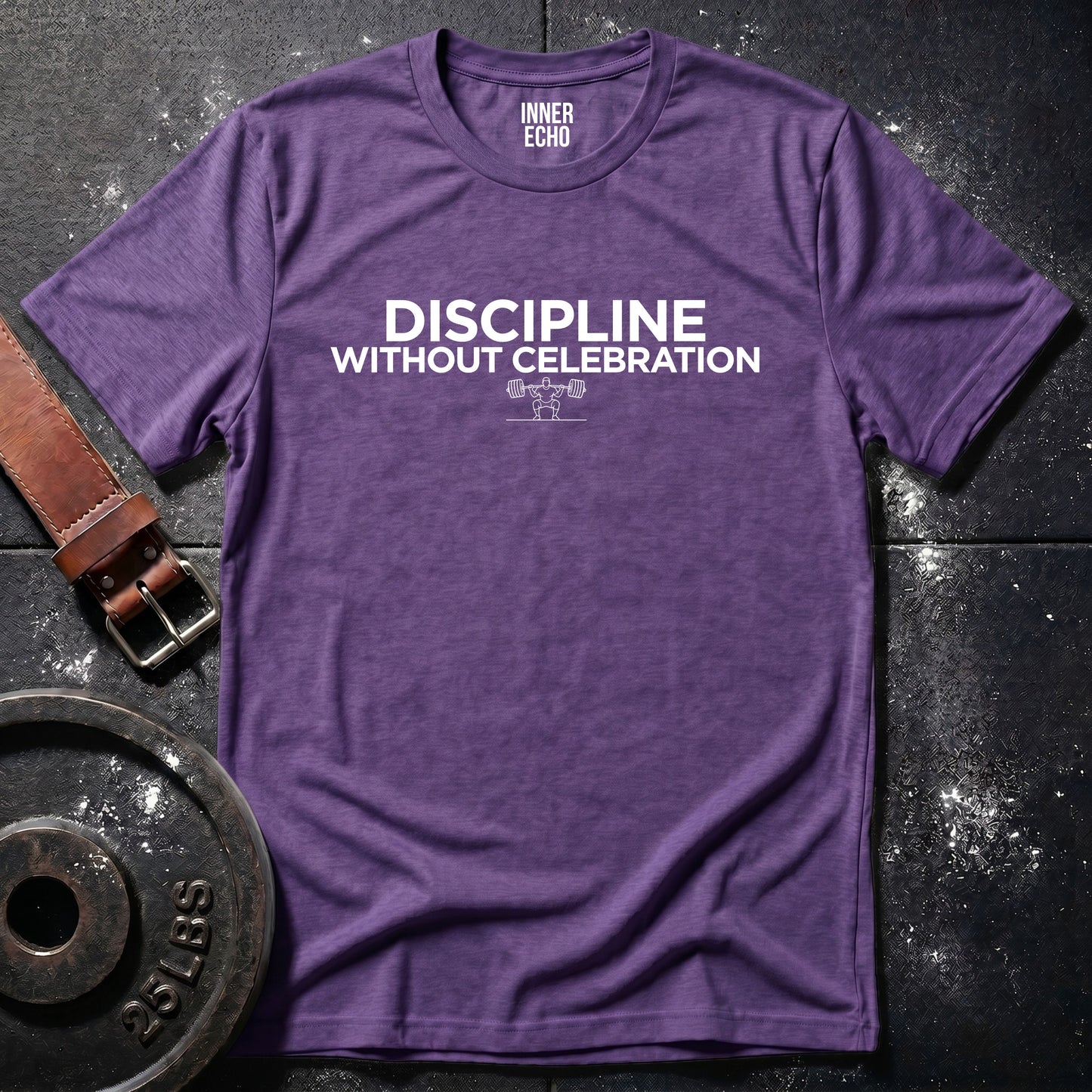 DISCIPLINE WITHOUT CELEBRATION — Tee